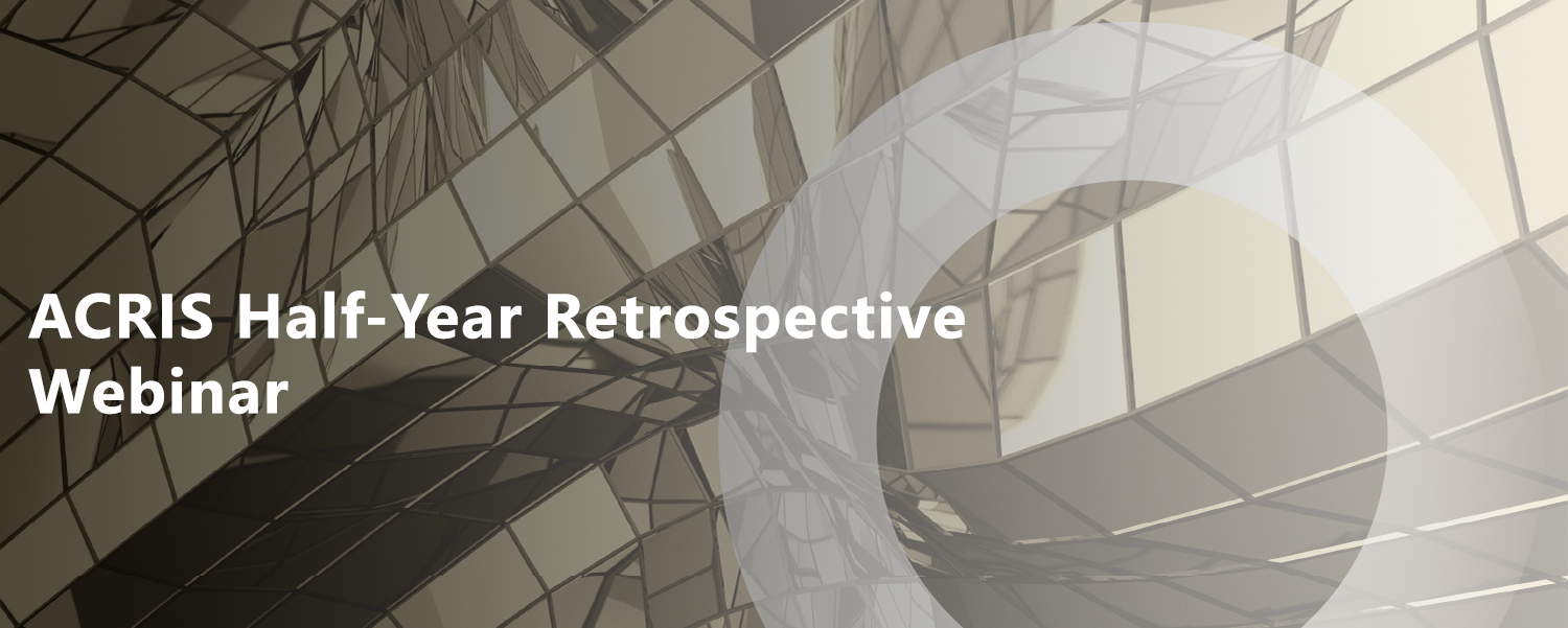 ACRIS June Retrospective Webinar