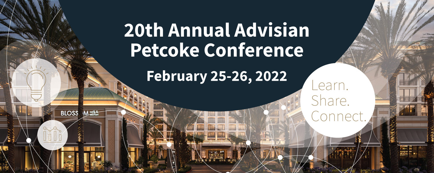 Advisian's 20th Annual Petcoke Conference, 25-26 February 2022