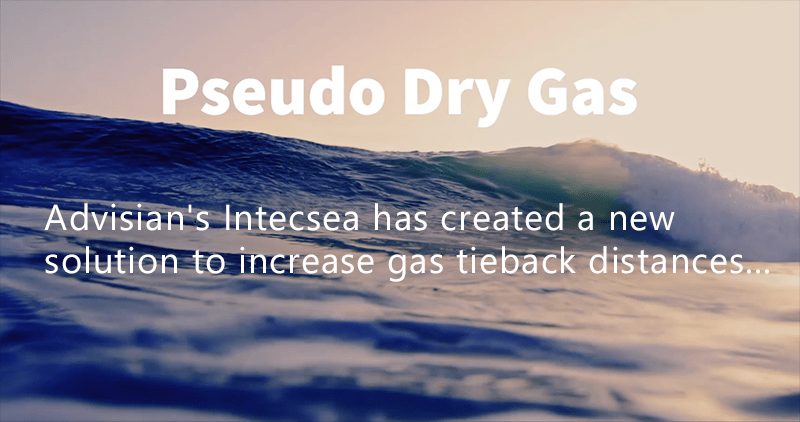 Pseudo Dry Gas Technology